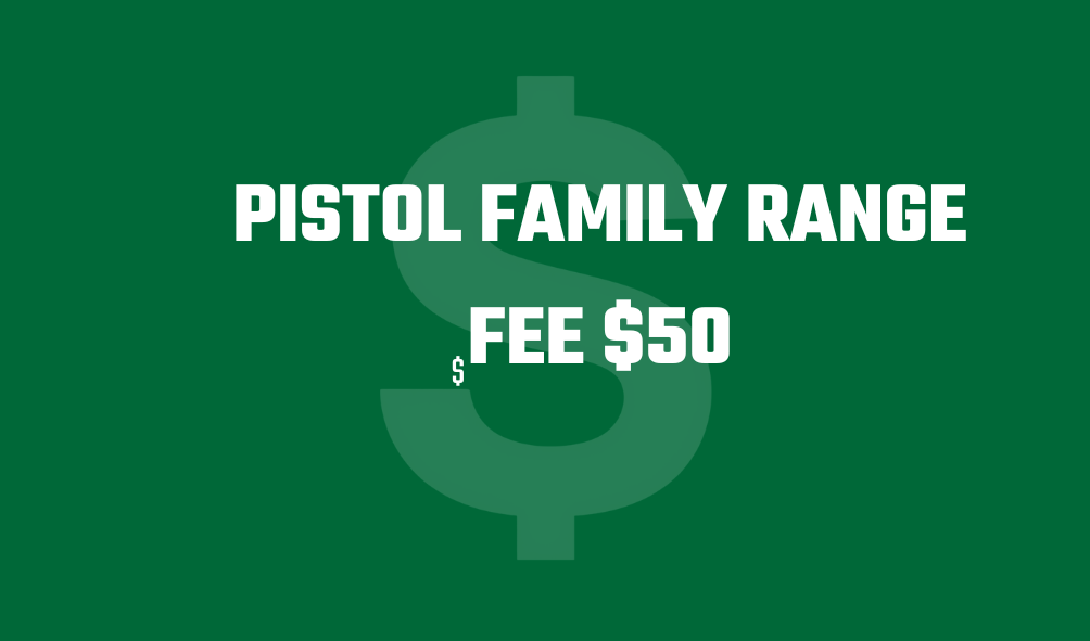 Pistol Range Family Annual Pass
