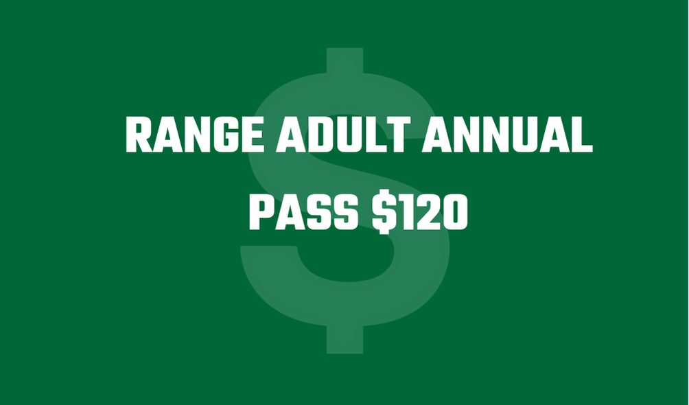 Range Adult Annual Pass Collect your Card at the Range