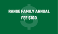 Range Family Annual Pass