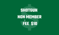 Shotgun Non Member Pass